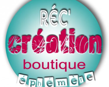 REC’CREATION BOUTIQUE EPHEMERE